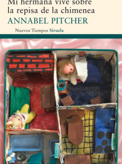 Portada de Mi hermana vive sobre la repisa de la chimenea