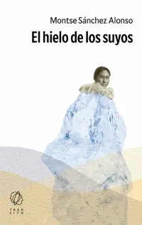 Portada de El hielo de los suyos