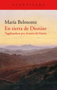 Portada de En tierra de Dionisio: Vagabundeos por el norte de Grecia