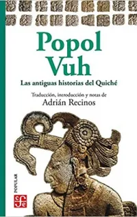 Portada de Popol Vuh: Las antiguas historias del Quiché