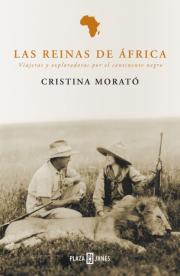 Portada de Las reinas de África: Viajeras y exploradoras por el continente negro